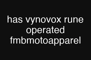 has vynovox rune operated fmbmotoapparel